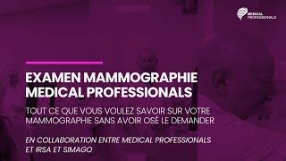 Examen Mammographie  | Medical Professionals et IRSA et SIMAGO