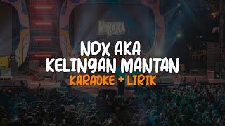 NDX AKA - Kelingan Mantan Hip Hop Dangdut (Karaoke + Lirik) | Reverse Time