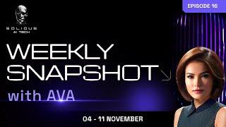 AI TECH Weekly Snapshot with AVA | November 11