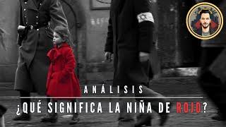 Explicación la NIÑA de ROJO: Análisis en La Lista de Schindler