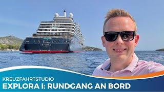 Das vielleicht preiswerteste Luxus-Schiff im Rundgang: EXPLORA I von EXPLORA JOURNEYS