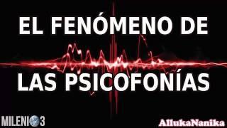 Milenio 3 - El fenómeno de las Psicofonías