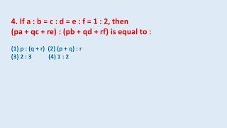 4. If a : b = c : d = e : f = 1 : 2, then (pa + qc + re) : (pb + qd + rf) is equal to : || edu214