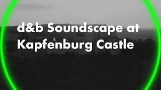 d&b Soundscape at Kapfenburg Castle. d&b User experience