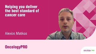 ESMO OncologyPRO - Intro by Prof. A. MATIKAS