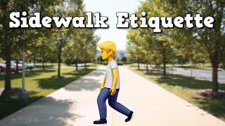 Sidewalk Etiquette