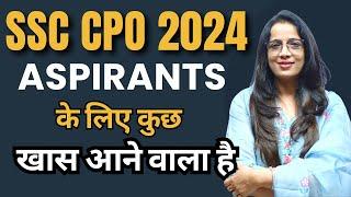 SSC CPO 2024 Aspirants के लिए कुछ  खास आने वाला है  | English With Rani Ma'am