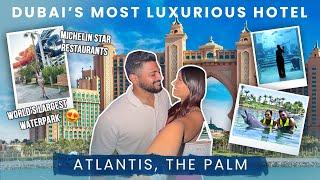 THE BEST TRIP OF 2024 / Atlantis, The Palm in Dubai!