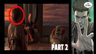 Anakin ALMOST left the Jedi order...PART 2