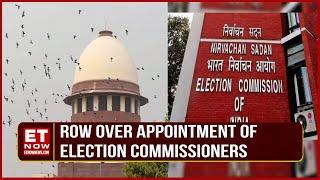 Row Over Appointment Of Election Commissioners; SC Agrees To Hear Plea| Top News | CJI