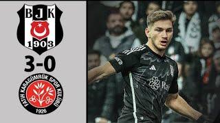 Beşiktaş bjk vs Fatih Karagümrük maçı özeti ve golleri semih kılıçsoy golü 3-0