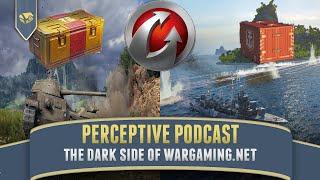 The Dark Side of Wargaming.net | Perceptive Podcast, Wargaming.net controversy