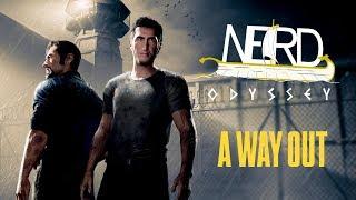 Nerd Odyssey: A Way Out