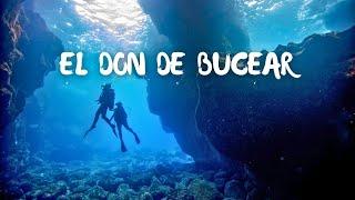 El Don De Bucear