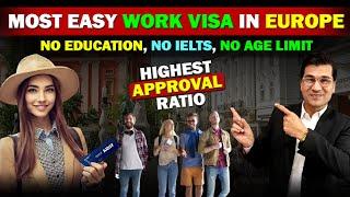 Most Easy Work Visa in Europe, No Education, No Ielts, No Age Limits by EasyVisa Urdu I Easy Visa