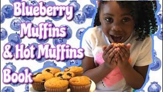 Blueberry Muffins & Reading with Kayla’s Toytube