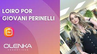 Loiro por Giovanni Perineli - Olenka Cosméticos