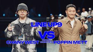 CHANYWEST(KR) vs POPPIN METT(KR)ㅣPOPPING Round of 16 - 5ㅣ2024 LINE UP SEASON 9