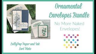 No More Naked Envelopes -Ornamental Envelopes