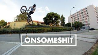 BMX - ONSOMESHIT "ON EVERYTHING" ALEX DONNACHIE