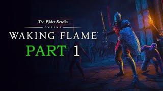 Elder Scrolls Online: Waking Flame Playthrough | Part 1: Red Petal Bastion | Gates of Oblivion