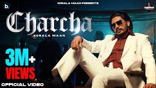 Charcha - Korala Maan | Starboy X | Punjabi song 2024