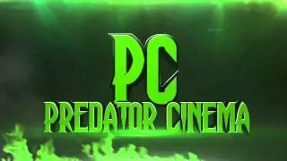 PredatorCinema - Our OLD Intro!