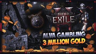 [PATH OF EXILE 2] – ALVA GAMBLING 3 MILLION GOLD – THIS TIME, RIGHT?!