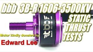 bbb 3B-R 1606-3500KV Thrust Tests -Promising but Overheats