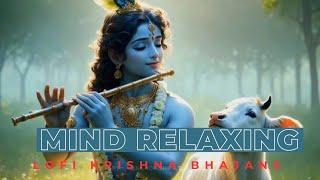 Mind relaxing Krishna bhajans |  25 minutes non-stop lofi Krishna bhakti songs | Bhakti production