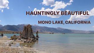 Mono Lake, CA, A Must Stop Along HWY 395