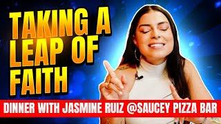 Dinner with Ish EPS 209 I Taking a leap of faith with Jasmine Ruiz @ Saucey Pizza Bar