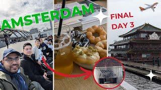 Amsterdam Vlog | FINAL DAY