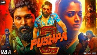 PUSHPA 2 | 2024 New Released South Hindi Dubbed Full Action Movie In 4K | Allu Arjun & Rashmika |