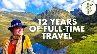 12 Years of Full-Time Travel on a Budget!  Woman Shares Her Experience