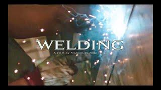 Welding - A Documentary Film