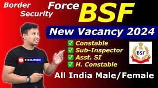 BSF New Vacancy 2024  || BSF Recruitment 2024 || BSF New Bharti 2024
