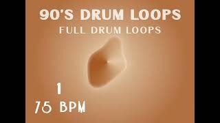 [FREE] 90's Drum Loop 75 BPM 1 - Full Drum For All Instruments | Free Drum Beat Music Loops Samples