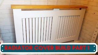 How we build a radiator cover.. part 1