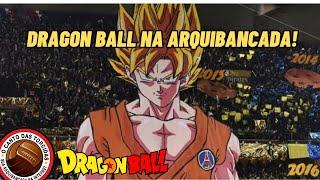 AKIRA TORIYAMA ETERNO! Torcidas fazendo referências à Dragon Ball