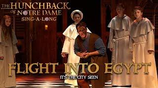 Hunchback of Notre Dame- Flight into Egypt (Sing-a-Long Version)