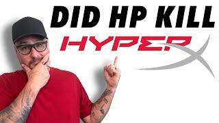 Did HP kill HyperX?