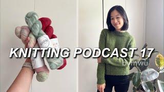 podcast 17 ~ FO stick season sweater, an unexpected melides dress discovery & birthday yarn 