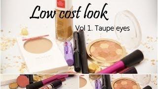 *.* LOW COST *.*  Tutorial. Taupe eyes. Vol 1.