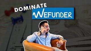 How to Dominate WeFunder