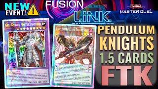 Fusion x Link Festival = PENDULUM BEST DECK 1.5 Cards FTK - Yu-Gi-Oh! Master Duel - Gem-Knights Deck