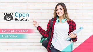 OpenEducat Overview - Education ERP Management Software for School, College and University