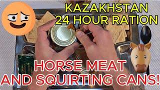 KAZAKH ATTACK! KAZAKHSTAN 24 HOUR RATION- INCLUDING HORSE MEAT!