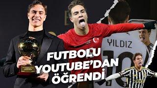 Kenan Yıldız’ın Bilinmeyen Hikayesi | Futbola 3 Yaşında Başladı