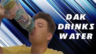 Dak Drinks Water #106 | Dak Does Stuff